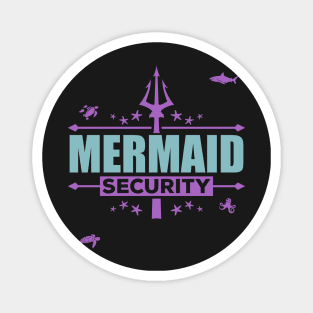 Mermaid Security Funny Dad Swimming party Gift print Magnet